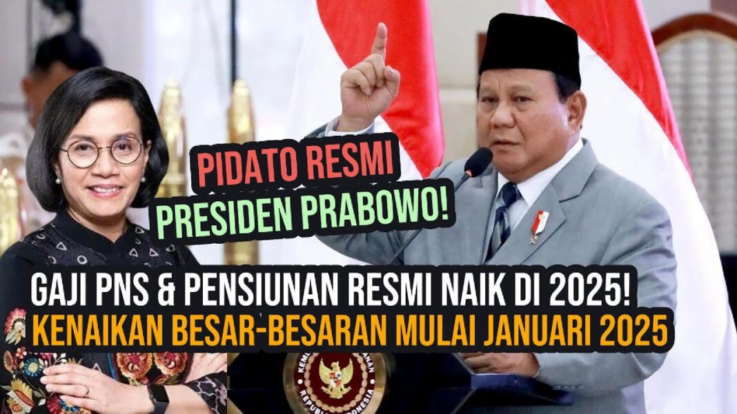 Presiden Prabowo Akan Naikan Gaji PNS, TNI Polri