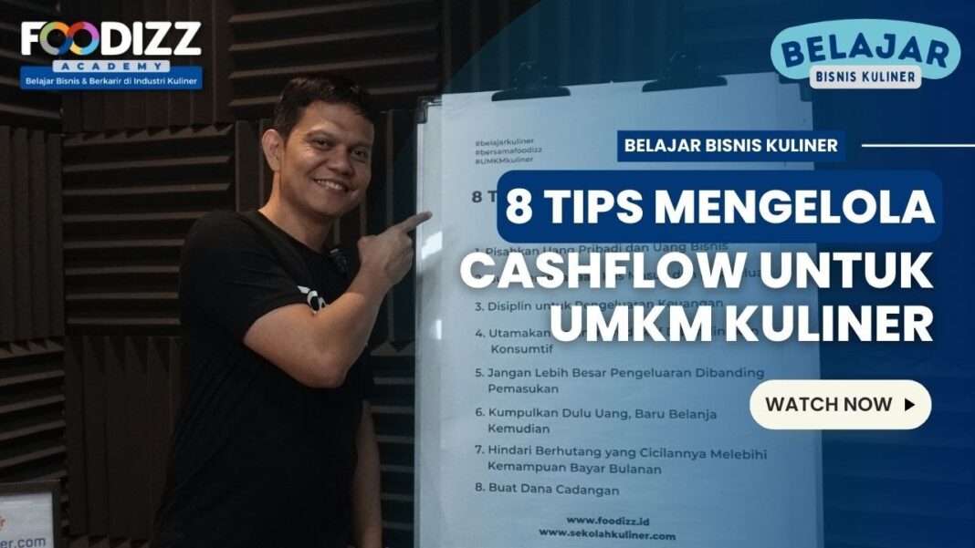 Ini Dia Tips Mengelola Cash Flow Bisnis