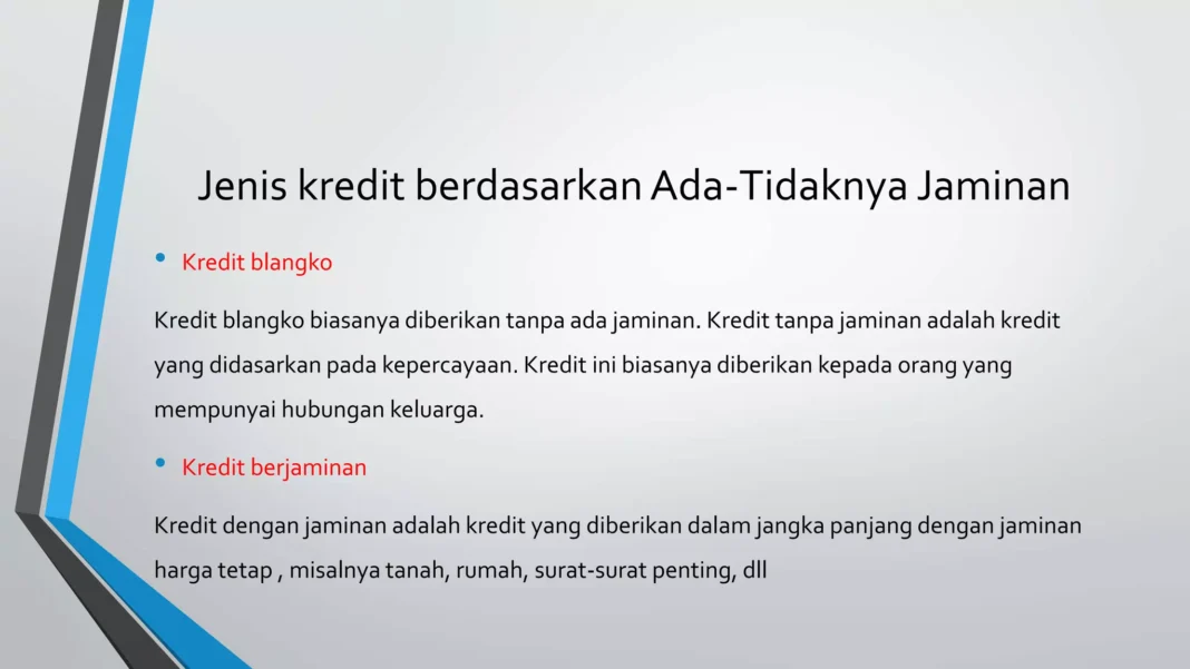 Kredit Tanpa Agunan: Macam-macam, Kelebihan, dan Kekurangannya